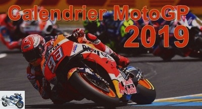 Calendars - Calendar of the 2019 MotoGP Grand Prix World Championship -