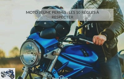 The 10 rules to respect for young motorcycle licenses