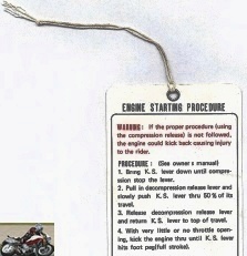 Attached to new motorcycles, this label recalled the usual instructions for starting 